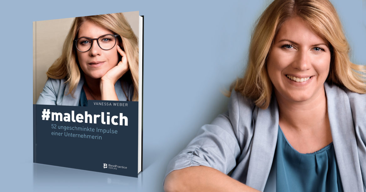 Vanessa Weber veröffentlicht ihr Buch #malehrlich Vanessa Weber veröffentlicht ihr Buch #malehrlich